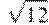 \sqrt{12}