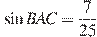 \sin BAC = \frac{7}{25}