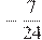 -\frac{7}{24}