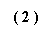 �������: ( 2 )