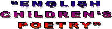 “ENGLISH
CHILDREN’S
POETRY”