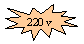 ����� 1: 220 v