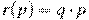 r(p)=q\cdot p