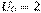 U_0 = 2