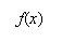 �������: f(x)



