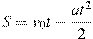 S = v_0 t - \frac{{at^2 }}{2}
