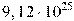 9,12\cdot 10^{25}