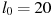 ��������: l_0 =20