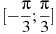 ��������: [-\frac{\pi }{3};\frac{\pi }{3}]