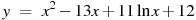 ��������: y~=~x^2-13x+11\ln x+12