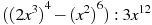 ({{(2x^3)}^{4}}-{{(x^2)}^{6}}):3{{x}^{12}}