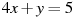 4x+y=5