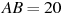 AB=20