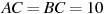 AC=BC=10
