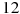 12 