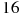 16 