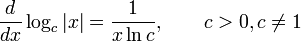 {d \over dx} \log_c |x| = {1 \over x \ln c},\qquad c > 0, c \ne 1
