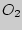 ��������: $O_{2}$