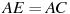 AE = AC