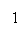 �������: 1