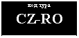 �������: ��� ����

CZ-RO

