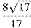 \frac{8\sqrt{17}}{17}