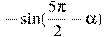 -\sin (\frac{5\pi }{2} -\alpha )