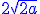 http://www.imathas.com/cgi-bin/mimetex.cgi?\color%7bblue%7d%7B2%7D%5Csqrt%7B%7B%7B2%7D%7Ba%7D%7D%7D