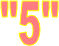 "5"