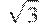 \sqrt{3}