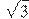 \sqrt{3}