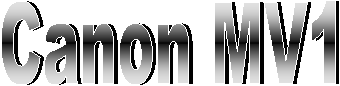 Canon MV1