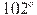 102^\circ