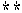 **