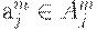 a^{m}_{j} \in A^{m}_{j}