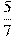 \frac{5}{7}