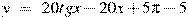 y~=~20tgx-20x+5\pi -5