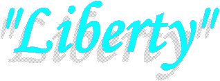 "Liberty"