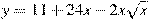 y=11+24x -2x\sqrt{x}