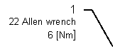 ������� 3 (��� �������): 1

22 Allen wrench 6 [Nm]

