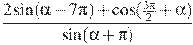 \frac{2\sin (\alpha -7\pi )+\cos (\frac{3\pi }{2}+\alpha )}{\sin (\alpha +\pi )}