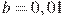 b=0,01