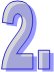 2.