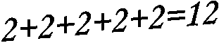 2+2+2+2+2=12