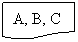 ����-�����: ��������: A, B, C