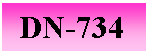 �������: DN-734