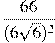 \frac{66}{(6\sqrt{6})^2}