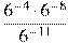 \frac{6^{-4} \cdot 6^{-8}}{6^{-11}}