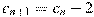 c_{n+1}=c_n -2