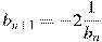 b_{n+1}=-2\frac{1}{b_n}